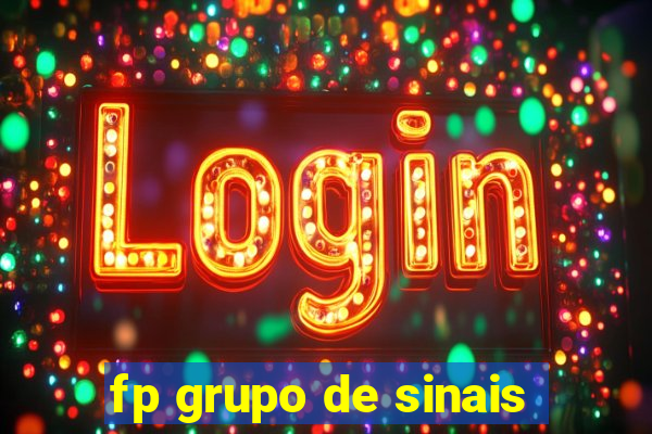 fp grupo de sinais
